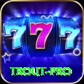trout - Super Edition v2.9.0